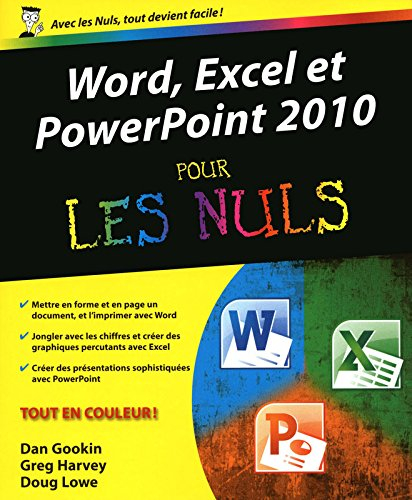 Word, Excel, PowerPoint 2010 pour les nuls