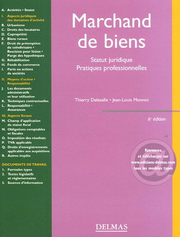 marchand de biens : statut juridique pratiques professionnelles