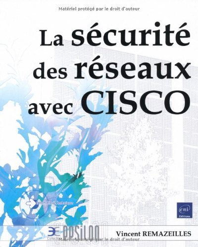 La sécurité des réseaux avec Cisco