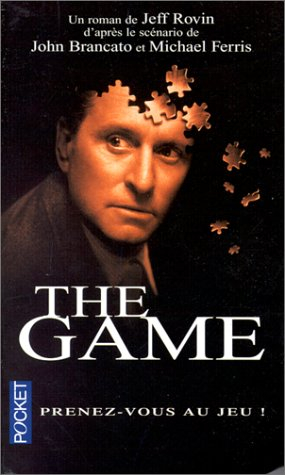 The game : d'après le scénario de John Brancato et Michael Ferris