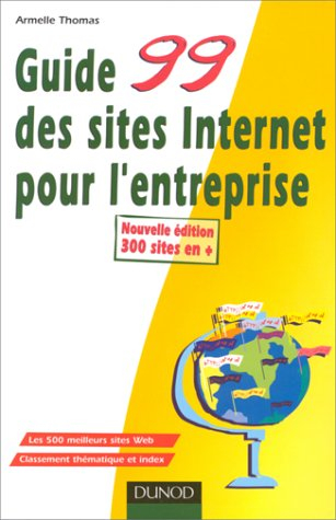 Guide 99 des sites Internet pour l'entreprise