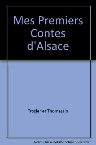 Mes premiers contes d'Alsace