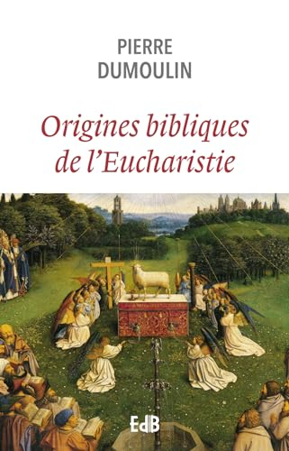 Origines bibliques de l'eucharistie