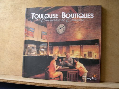 Toulouse boutiques. Vol. 3