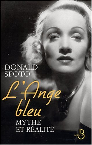 l'ange bleu : la vie de marlène dietrich