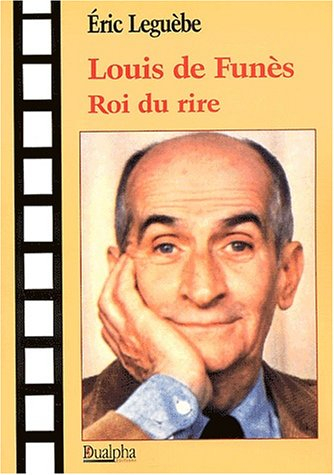 Louis de Funès, roi du rire