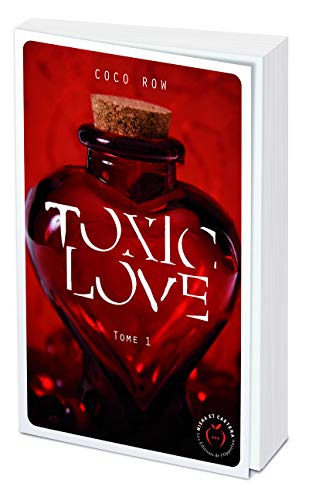 Toxic love. Vol. 1