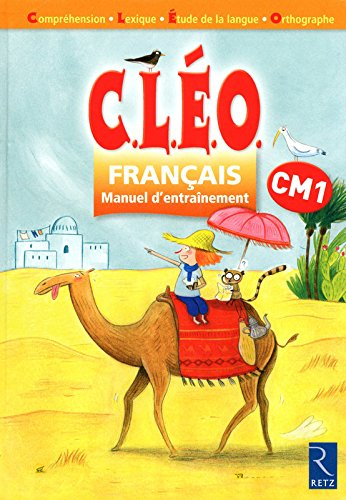CLEO, français CM1 : manuel d'entraînement