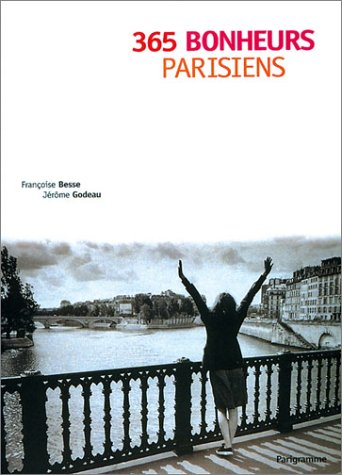 365 bonheurs parisiens