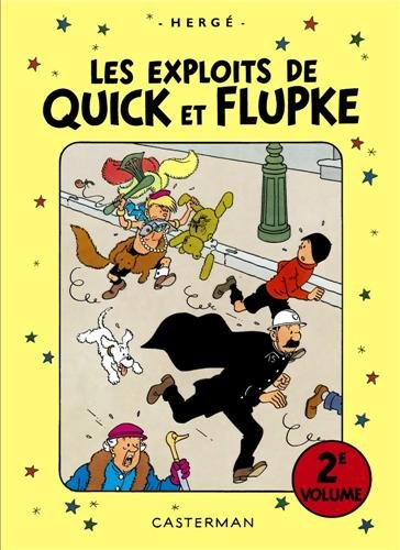 Les exploits de Quick et Flupke : intégrale. Vol. 2