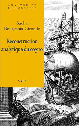 Reconstruction analytique du cogito