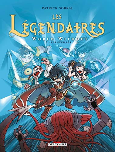 Les Légendaires. Vol. 22. World without : les éveillés