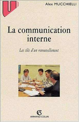 La communication interne : les clés d'un renouvellement