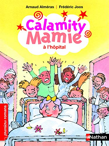 Calamity Mamie. Calamity Mamie à l'hôpital