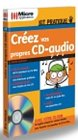 Créez vos propres CD audio