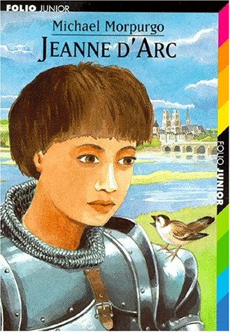 Jeanne d'Arc - Michael Morpurgo