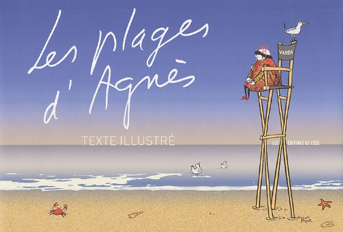 Les plages d'Agnès : texte illustré du film