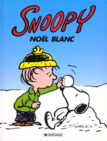 Snoopy. Vol. 17. Noël blanc