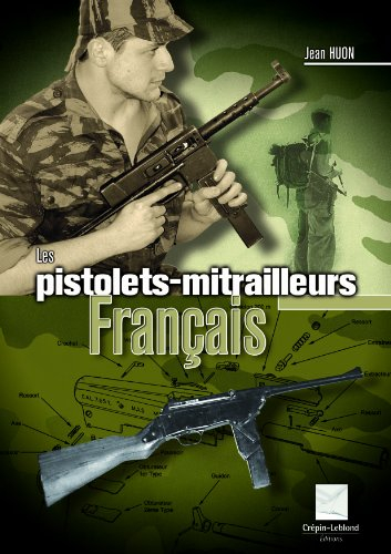 Les pistolets-mitrailleurs français