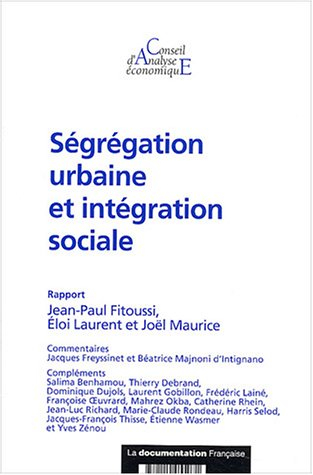 Ségrégation urbaine et intégration sociale