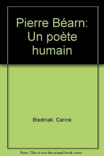 Pierre Béarn, un poète humain