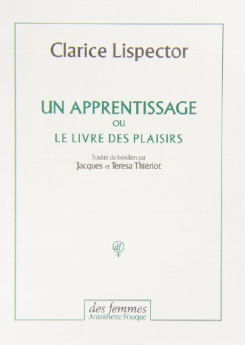 Un apprentissage ou Le livre des plaisirs