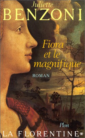 La Florentine. Vol. 1. Fiora et le Magnifique