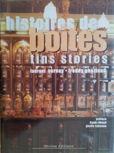 Histoires de boîtes. Tin stories