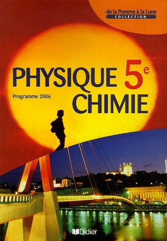 Physique-chimie 5e : programme 2006
