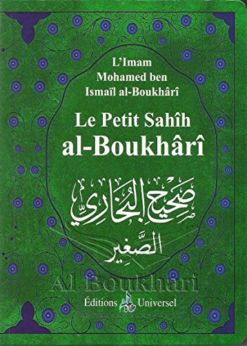 Le Petit Sahih al-Boukhari de al-Boukhari ( 2013 )