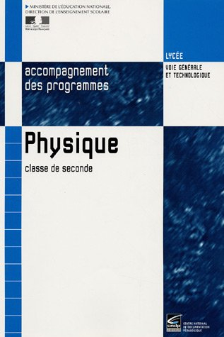 Physique, classe de seconde : document d'accompagnement