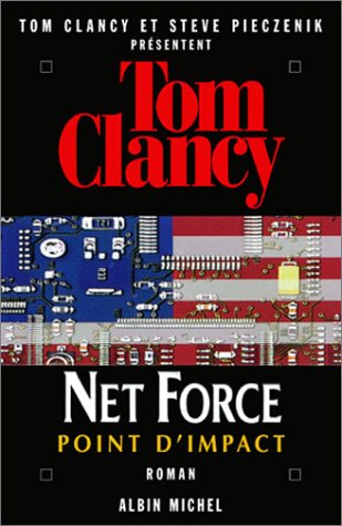 Net Force. Vol. 5. Point d'impact