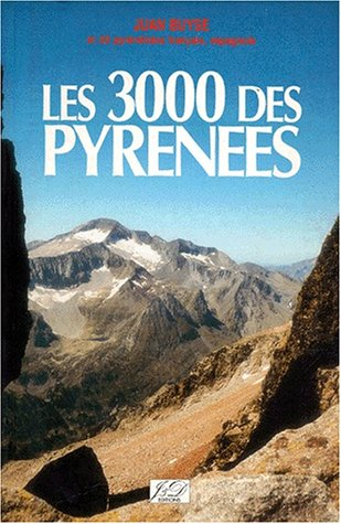Les 3000 des Pyrénées : une étude encyclopédique
