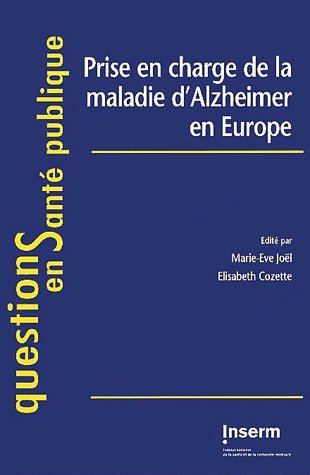 Prise en charge de la maladie d'Alzheimer en Europe