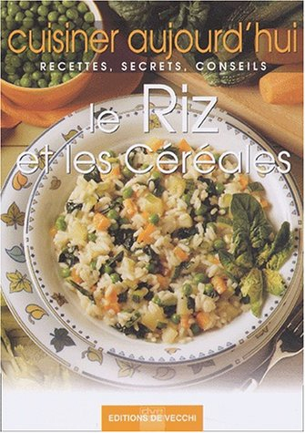 Le riz et les céréales