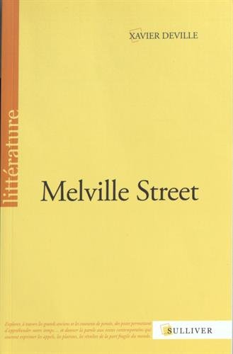 Melville Street - Xavier Deville