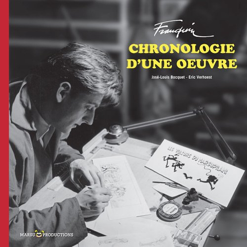 Franquin : chronologie d'une oeuvre