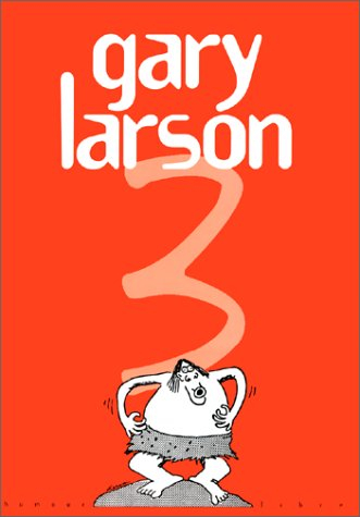 Gary Larson. Vol. 3