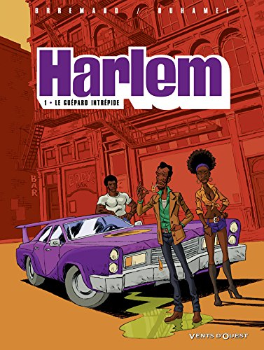 Harlem. Vol. 1. Le guépard intrépide