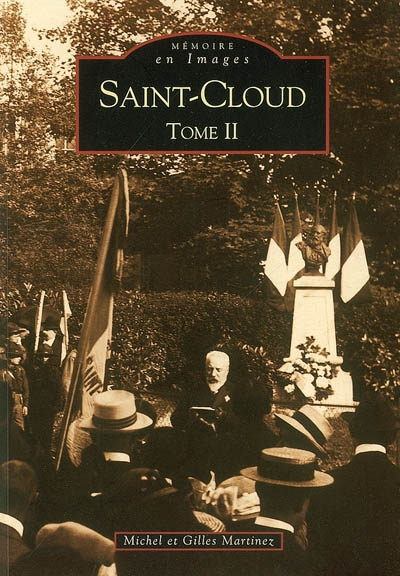 Saint-Cloud. Vol. 2