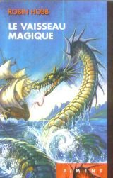 les aventuriers de la mer, tome 1 : le vaisseau magique