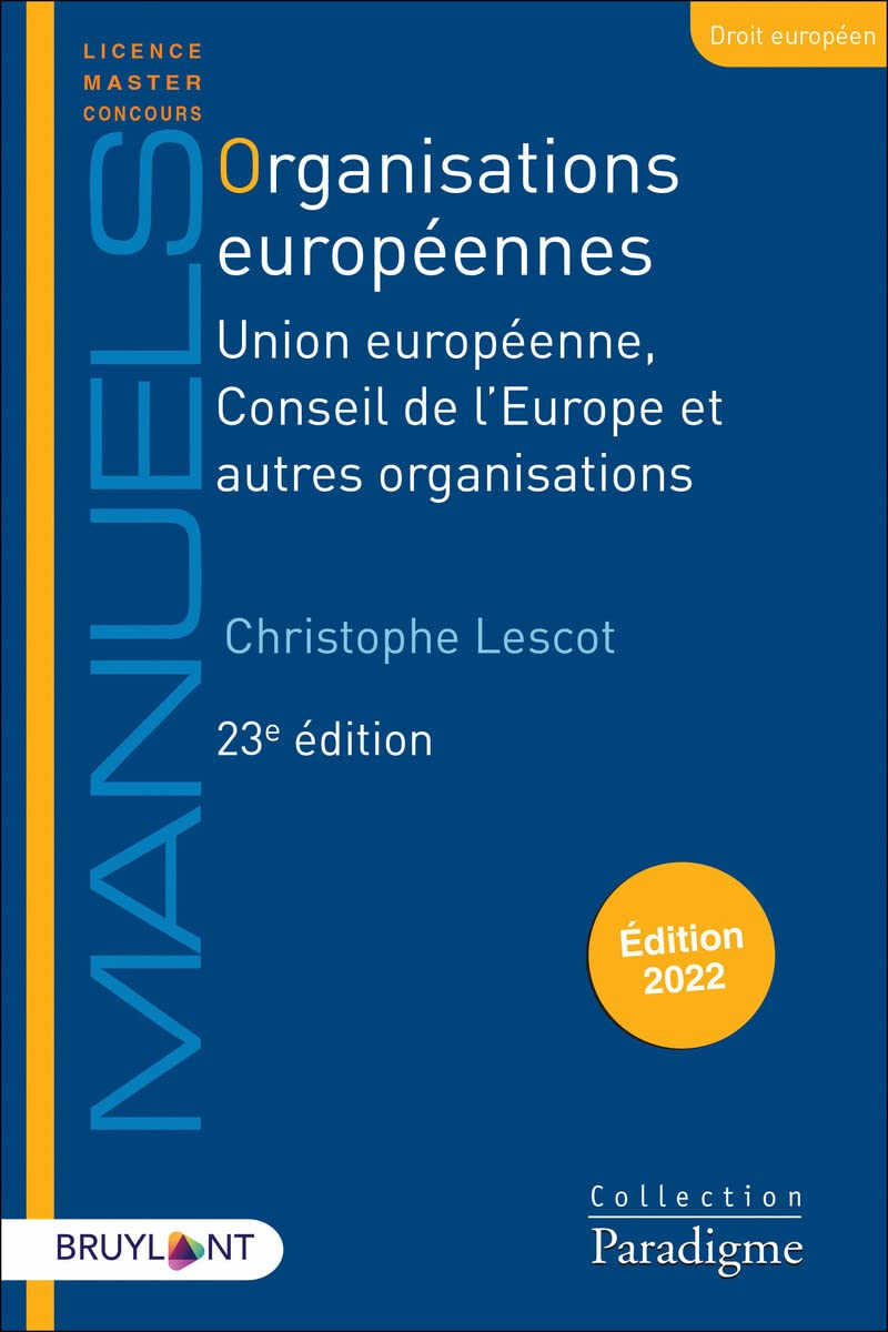 Organisations européennes : Union européenne, Conseil de l'Europe et autres organisations : 2023