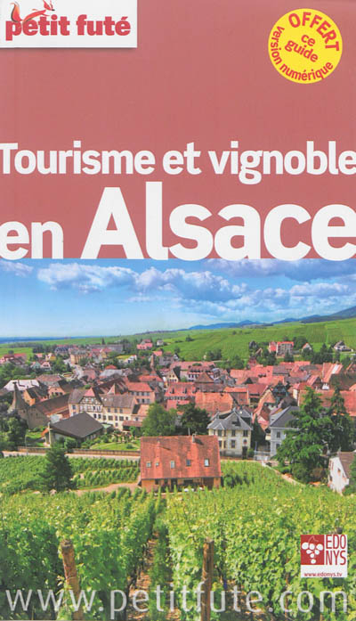 Tourisme et vignoble en Alsace : 2014