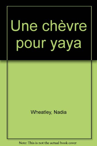 Une chèvre pour Yaya