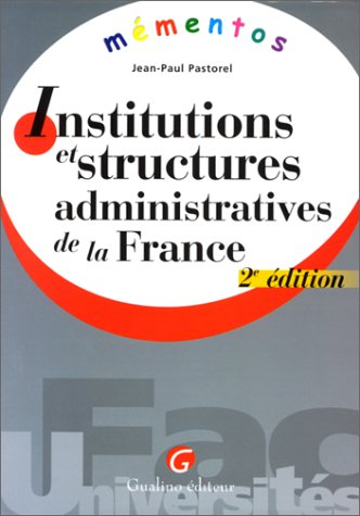 Institutions et structures administratives