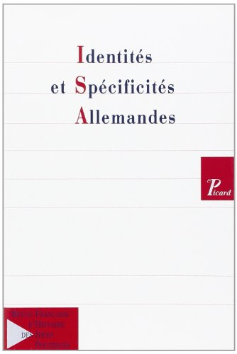 Revue française d'histoire des idées politiques, n° 14. Identités et spécificités allemandes