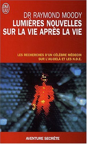 Lumières nouvelles sur la vie après la vie : les recherches d'un célèbre médecin sur l'au-delà et le