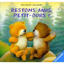 Restons amis, Petit-Ours !