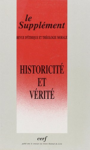 historicite et verite (le supplement nos 188-189)