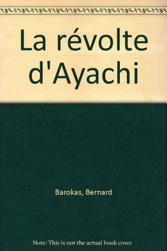 La révolte d'Ayachi